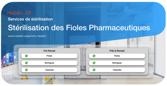 www.medistri.swiss Medistri « Sterilisation des Fioles Pharmaceutiques »